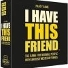 Hygge Games Party Game Partyspel - I Have This Friend -kaartspellen Verkoopwinkel 550x593 3