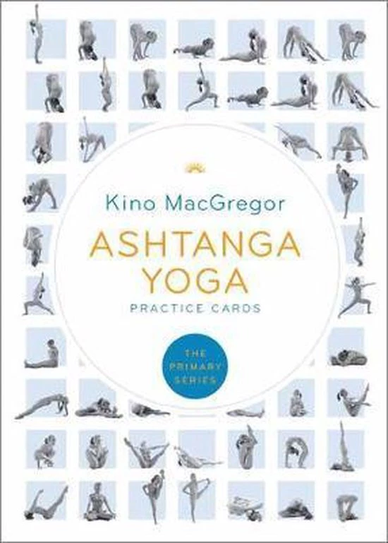 Kino MacGregor Ashtanga Yoga Practice Cards 3 Kino MacGregor Ashtanga Yoga Practice Cards